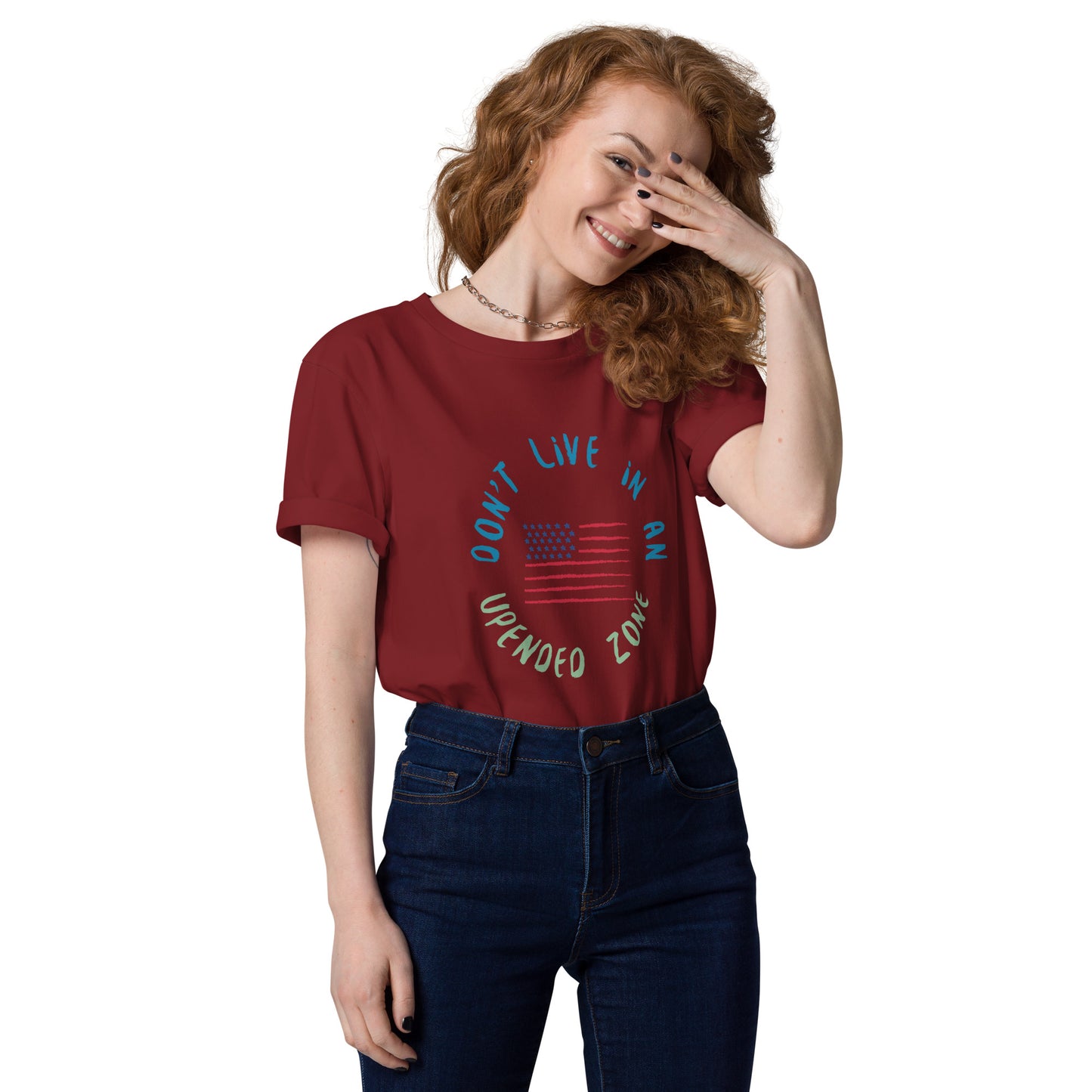 UPENDED UNISEX ORGANIC COTTON T-SHIRT DON'T LIVE IN AN UPENDED ZONE