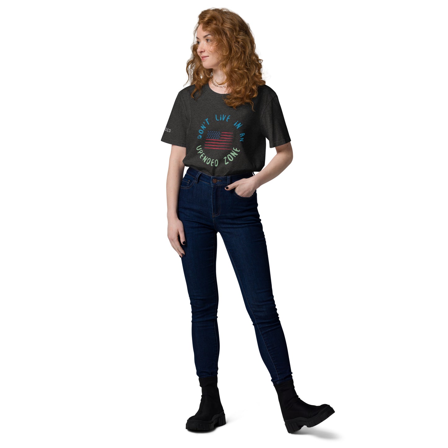 UPENDED UNISEX ORGANIC COTTON T-SHIRT DON'T LIVE IN AN UPENDED ZONE
