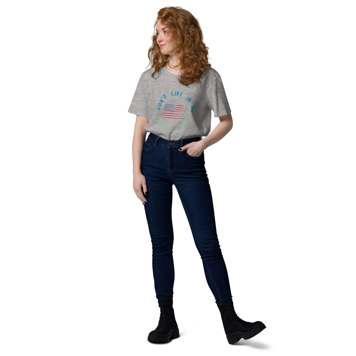 UPENDED UNISEX ORGANIC COTTON T-SHIRT DON'T LIVE IN AN UPENDED ZONE
