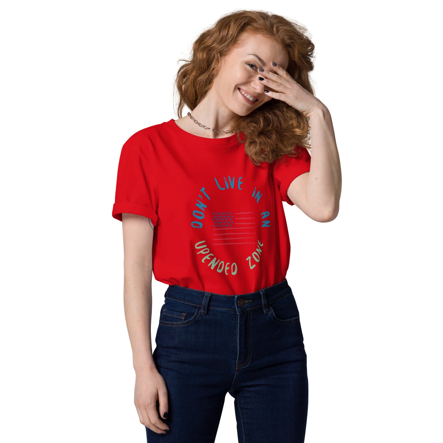 UPENDED UNISEX ORGANIC COTTON T-SHIRT DON'T LIVE IN AN UPENDED ZONE