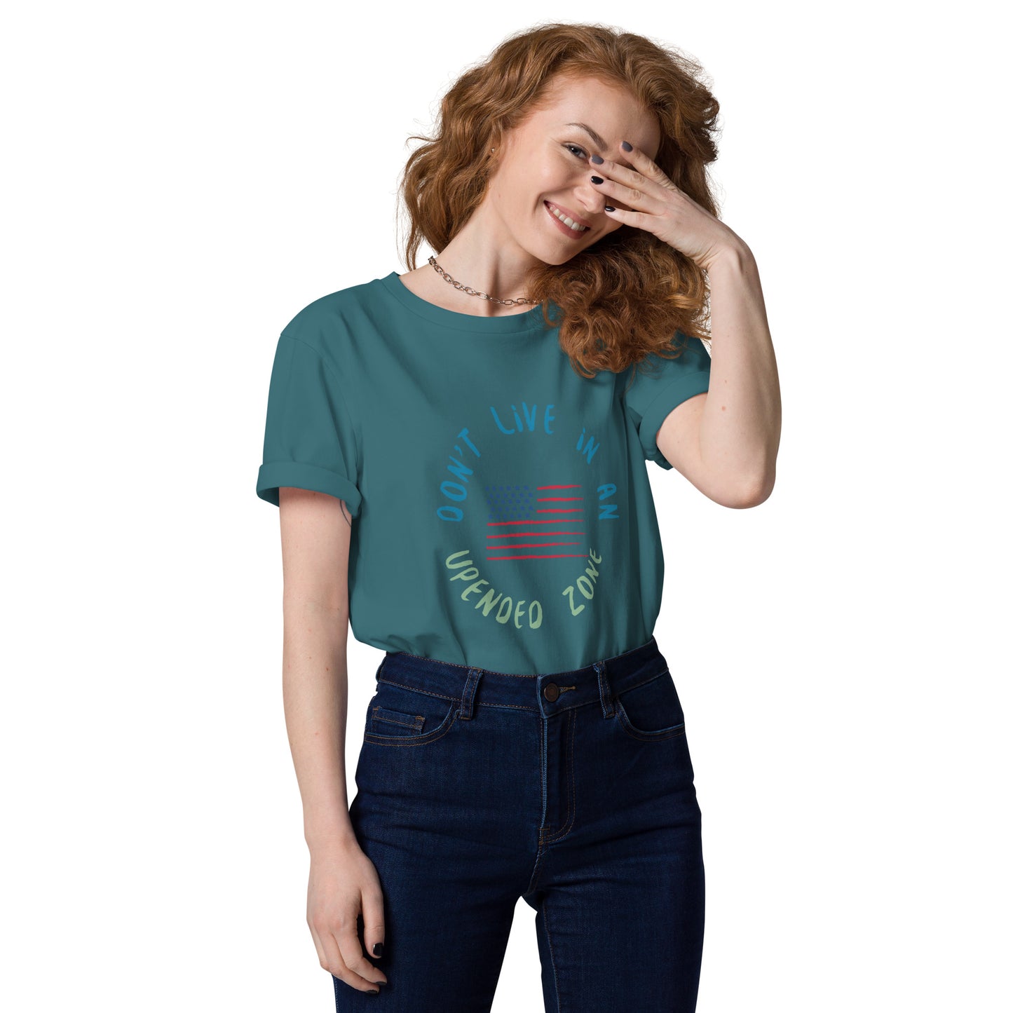 UPENDED UNISEX ORGANIC COTTON T-SHIRT DON'T LIVE IN AN UPENDED ZONE